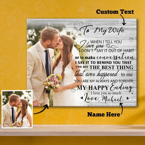 Anniversary Gift Custom Photo Wall Decor Painting Canvas With Text Horizontal Version - To Lover