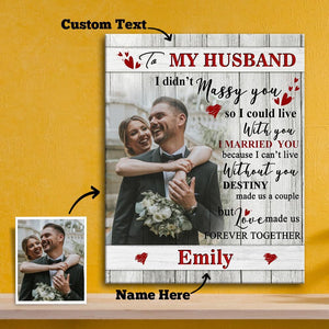 Anniversary Gift Custom Photo Wall Decor Painting Canvas With Text Vertical Version - To Spouse